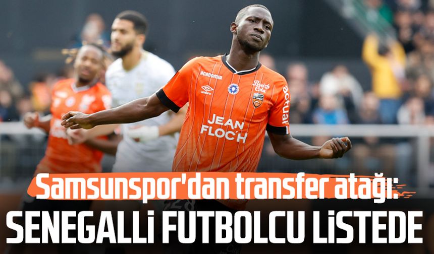 Samsunspor'dan transfer atağı: Senegalli futbolcu listede
