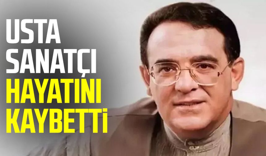 Usta sanatçı Yavuz Top hayatını kaybetti