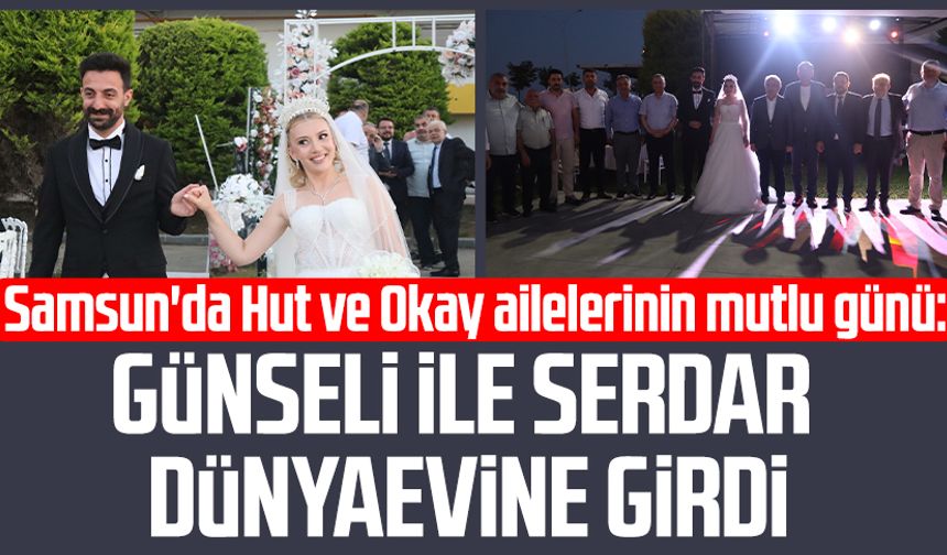 Samsun'da Hut ve Okay ailelerinin mutlu günü