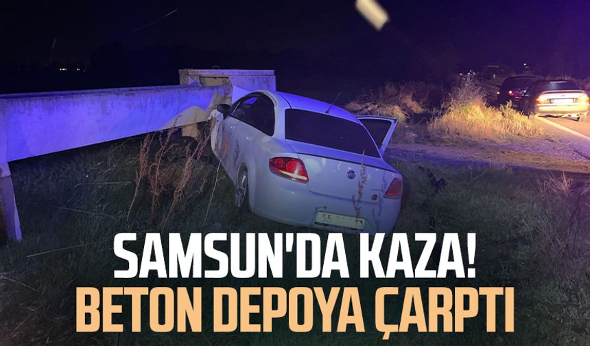 Samsun'da kaza! Beton depoya çarptı!