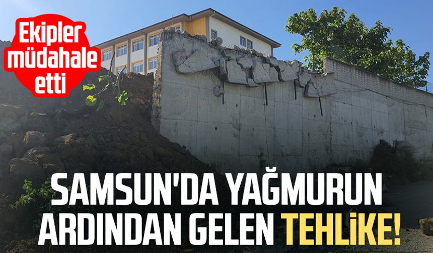 Samsun'da yağmurun ardından gelen tehlike! Ekipler müdahale etti