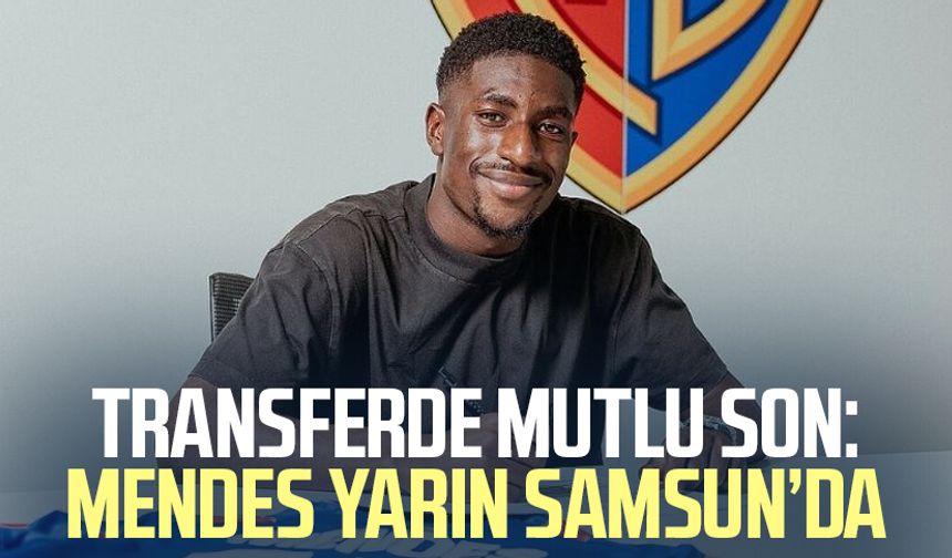 Transferde mutlu son: Joe Mendes yarın Samsun’da