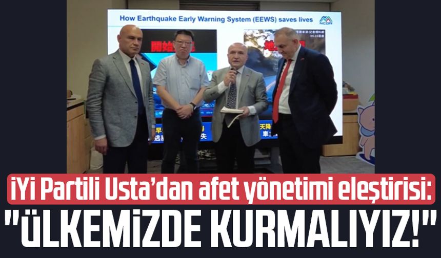 İYİ Partili Erhan Usta’dan afet yönetimi eleştirisi: "Ülkemizde kurmalıyız!"