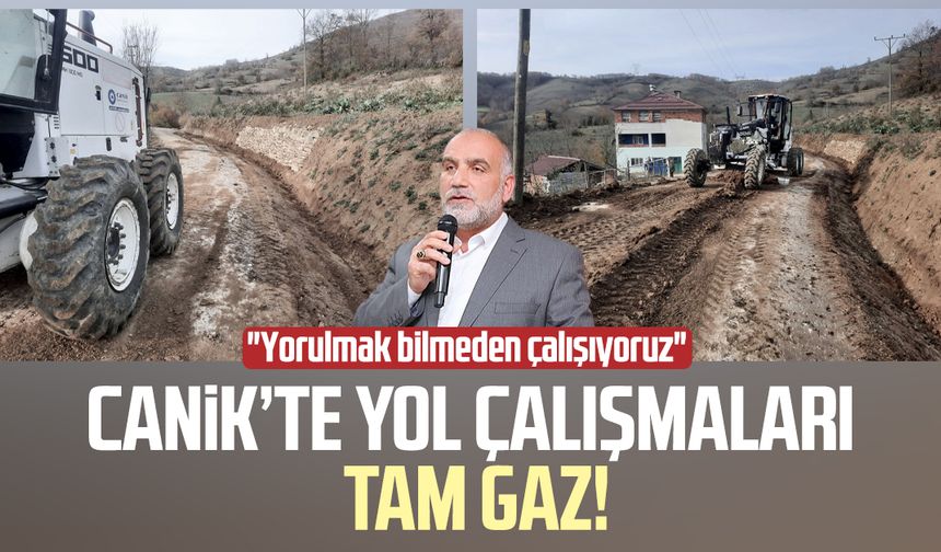 Canik'te yol çalışmaları tam gaz devam ediyor