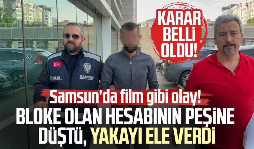 Antalya'dan Samsun'a geldi yakayı ele verdi! Karar belli oldu