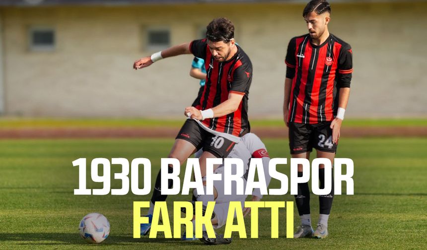 1930 Bafraspor fark attı!