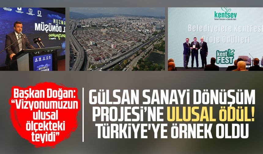Gülsan Sanayi Dönüşüm Projesi’ne ulusal ödül! Türkiye'ye örnek oldu