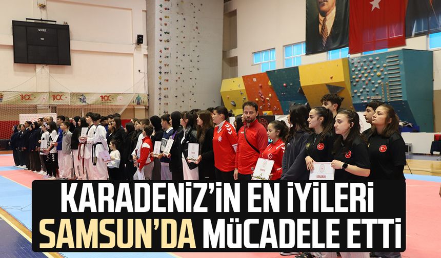 Karadeniz’in en iyileri Samsun’da mücadele etti