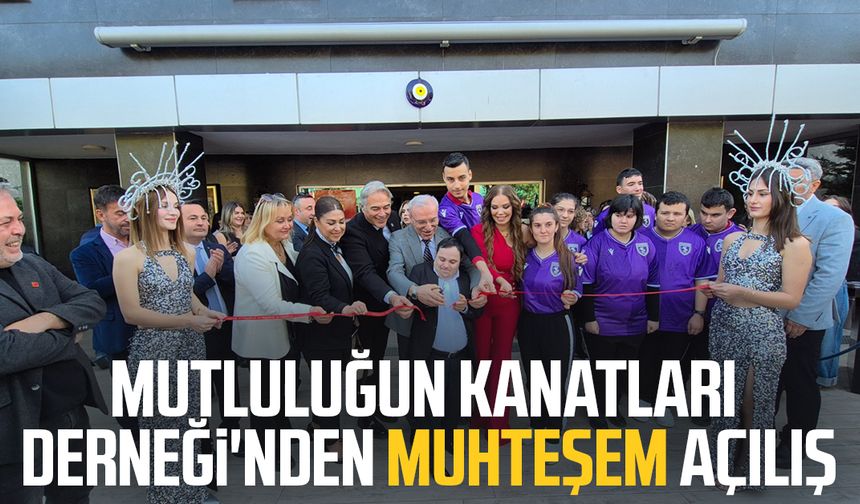 Samsun'da Mutluluğun Kanatları Derneği'nden muhteşem açılış