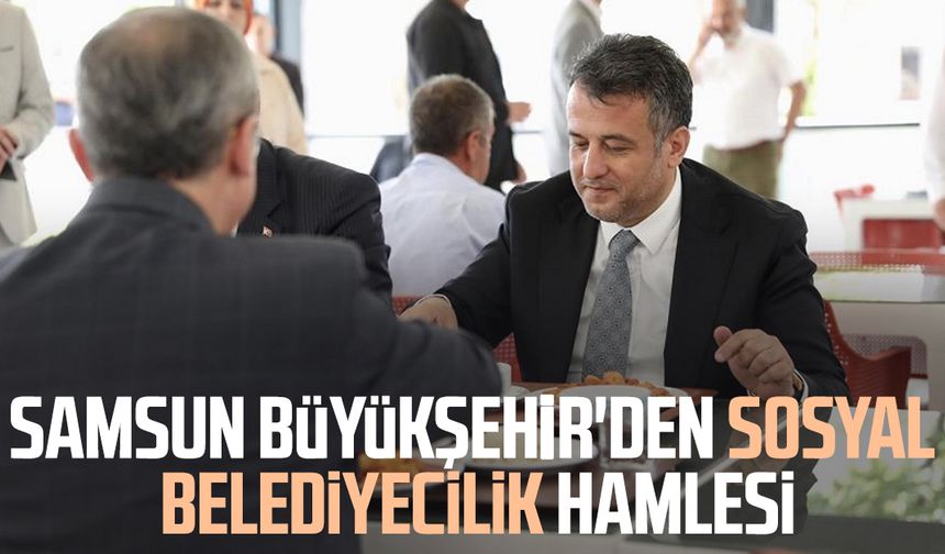 Samsun Büyükşehir'den sosyal belediyecilik hamlesi - samsungazetesi.com