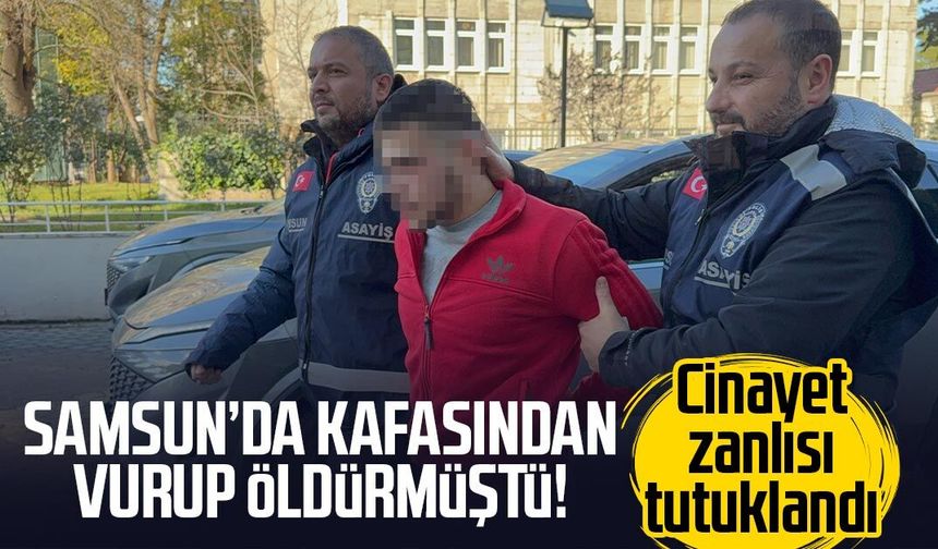 Samsun'da Burak Kasap cinayetinin zanlısı tutuklandı!
