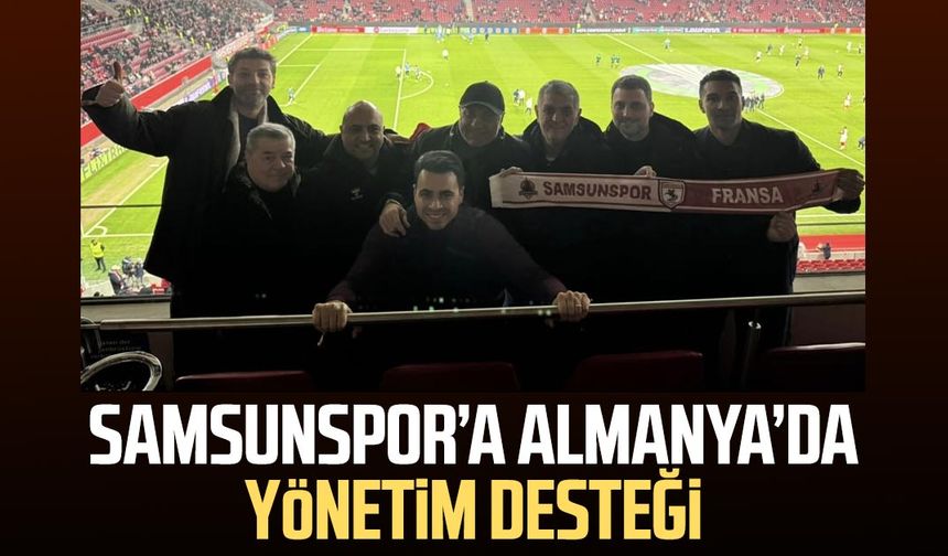 Samsunspor’a Almanya’da yönetim desteği