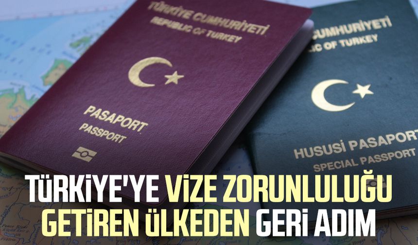Türkiye'ye vize zorunluluğu getiren ülkeden geri adım