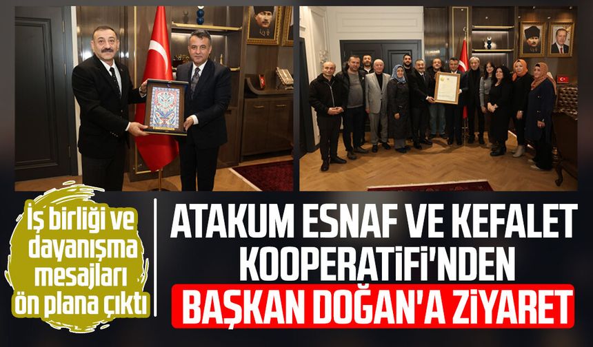 Atakum Esnaf ve Kefalet Kooperatifi'nden Başkan Halit Doğan'a ziyaret