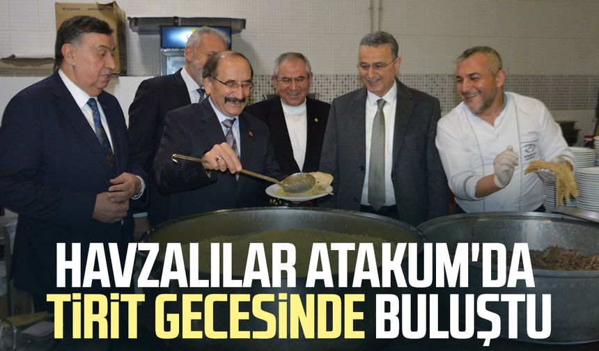 Havzalılar Atakum'da tirit gecesinde buluştu