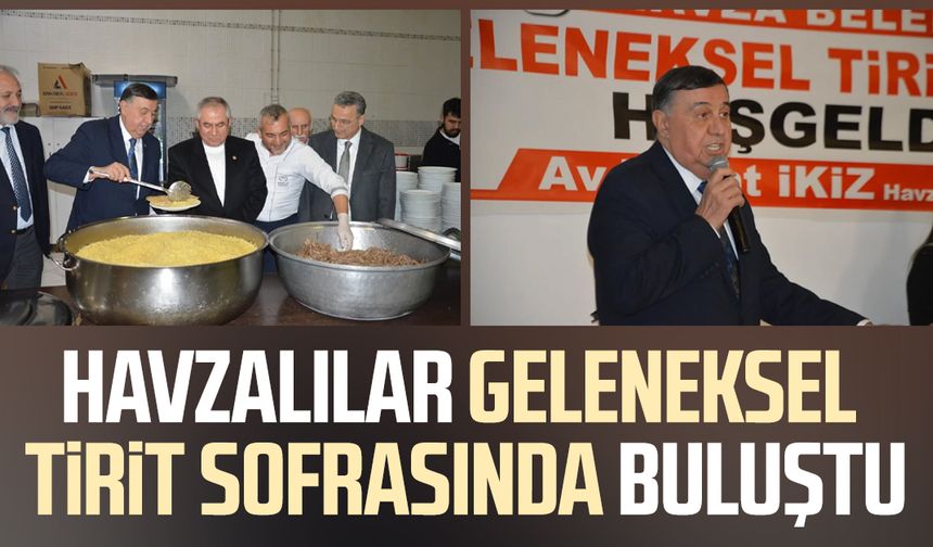 Havzalılar Samsun’da geleneksel tirit sofrasında buluştu