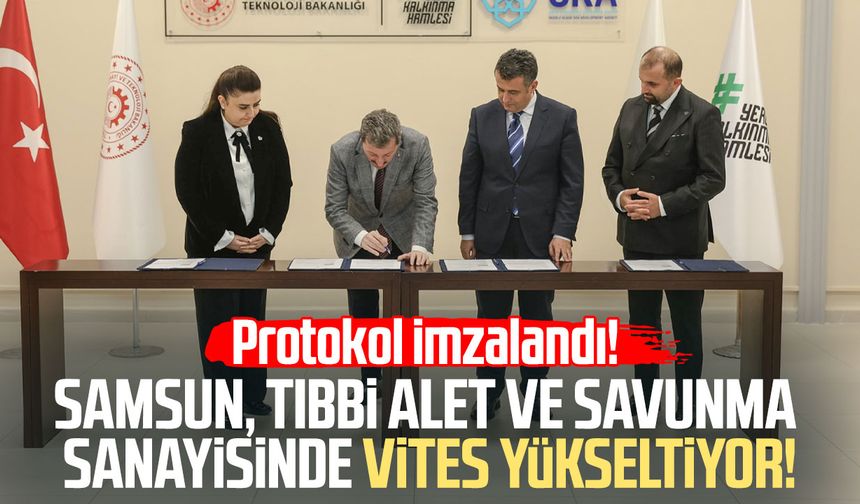 Samsun, tıbbi alet ve savunma sanayisinde vites yükseltiyor!