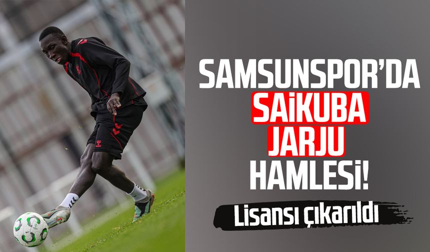 Samsunspor’da Saikuba Jarju hamlesi!