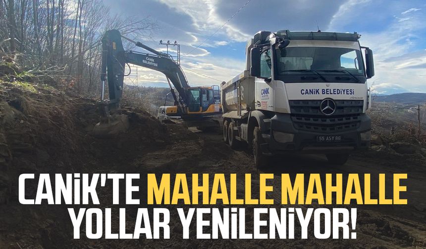 Canik'te mahalle mahalle yollar yenileniyor!