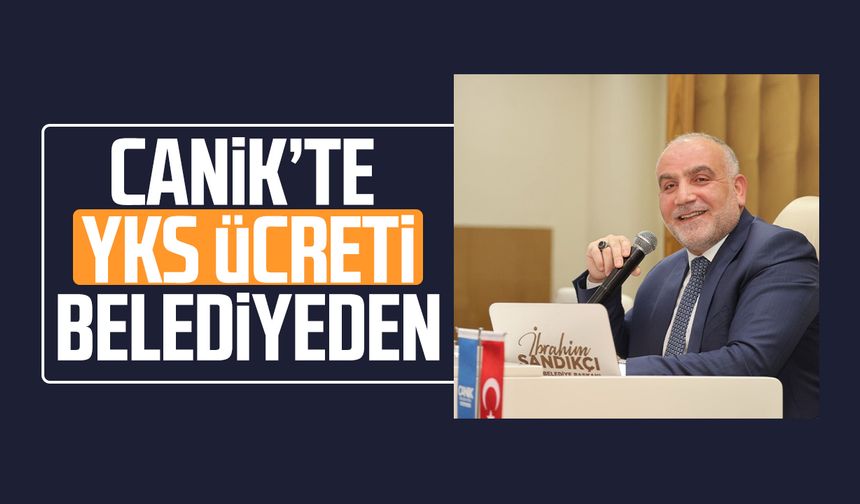 Canik’te YKS ücreti belediyeden