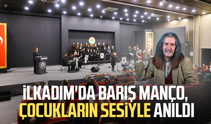 İlkadım'da Barış Manço, çocukların sesiyle anıldı
