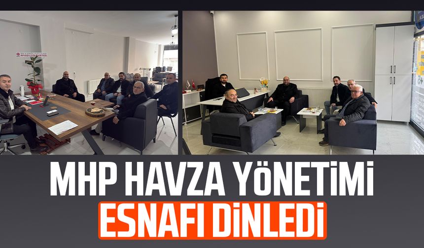 MHP Havza yönetimi esnafı dinledi