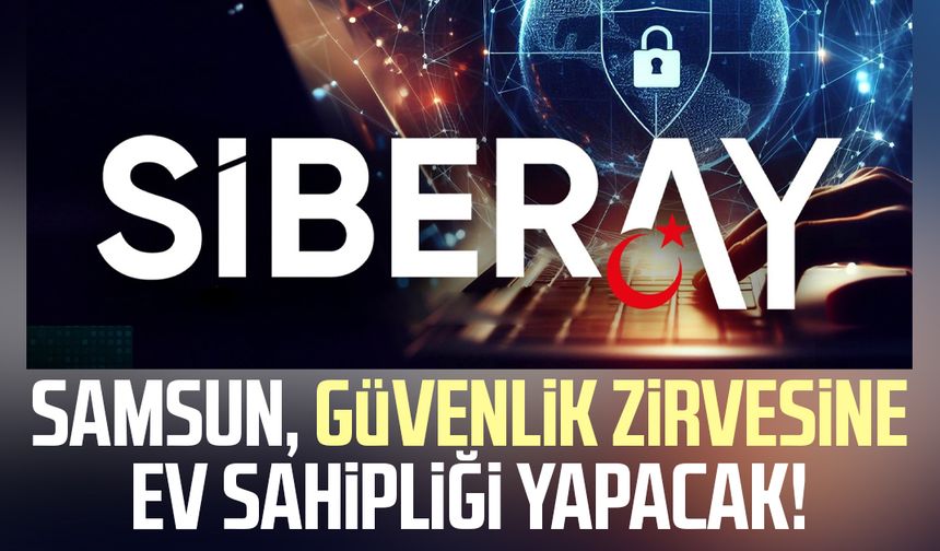 Samsun, güvenlik zirvesine ev sahipliği yapacak!