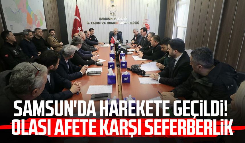 Samsun'da harekete geçildi! Olası afete karşı seferberlik - samsungazetesi.com