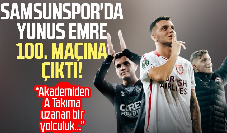 Samsunspor'da Yunus Emre Çift 100. maçına çıktı!