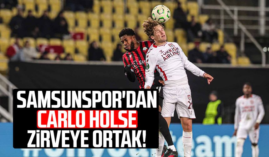 Samsunspor'dan Carlo Holse zirveye ortak!