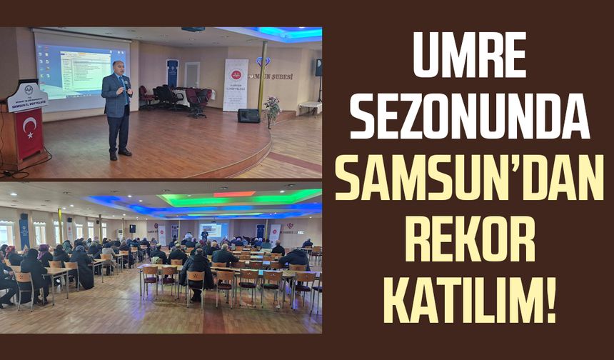 Umre sezonunda Samsun’dan rekor katılım!