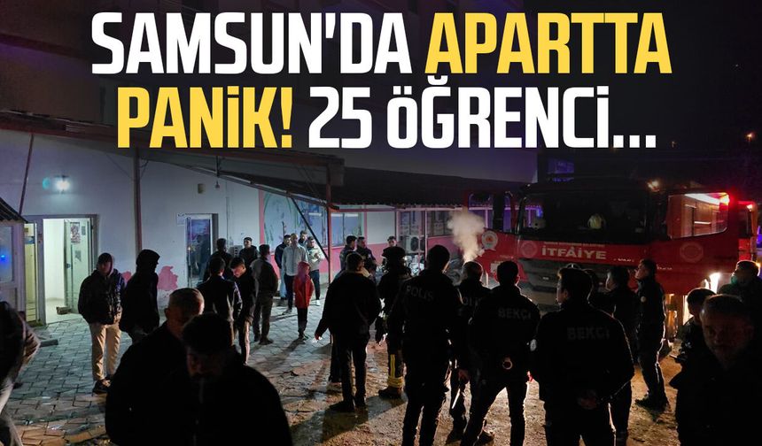 Samsun'da gece yarısı apartta panik! Öğrenciler için zamanla yarış