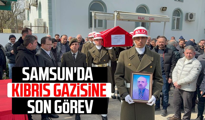 Samsun'da Kıbrıs Gazisi Mehmet Coşkun'a son görev