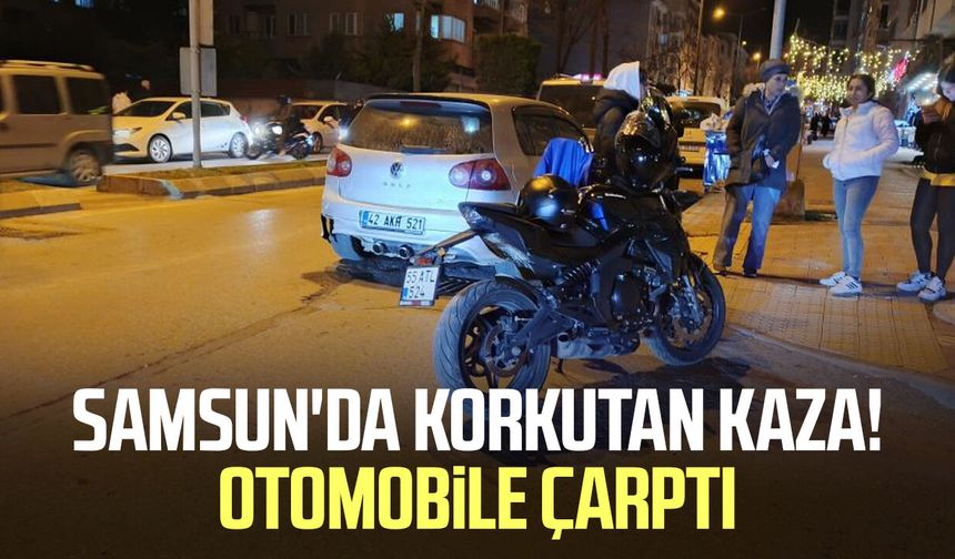 Samsun'da korkutan kaza! Otomobile arkadan çarptı