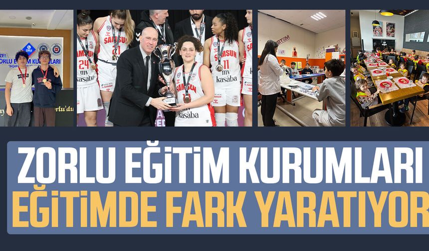 Samsun'da Zorlu Eğitim Kurumları eğitimde fark yaratıyor