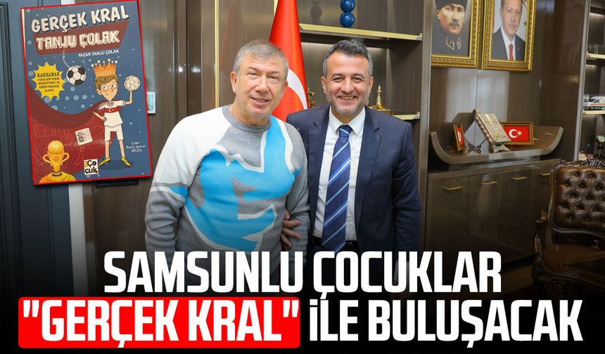 Samsunlu çocuklar "Gerçek Kral" Tanju Çolak ile buluşacak