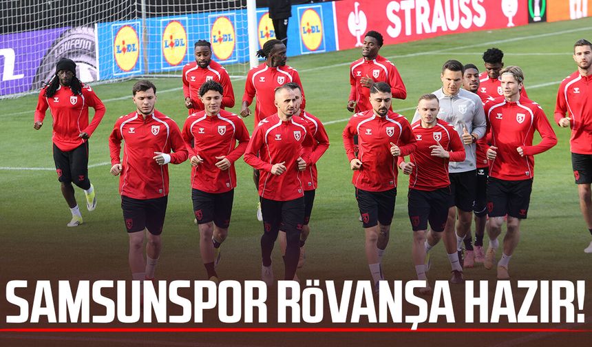 Samsunspor, Rayo Vallecano maçına hazır!