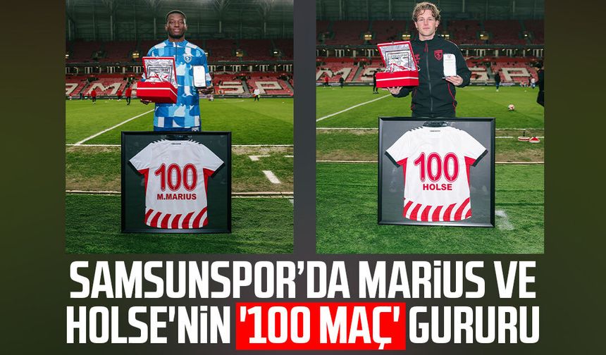 Samsunspor’da Marius ve Holse'nin '100 maç' gururu