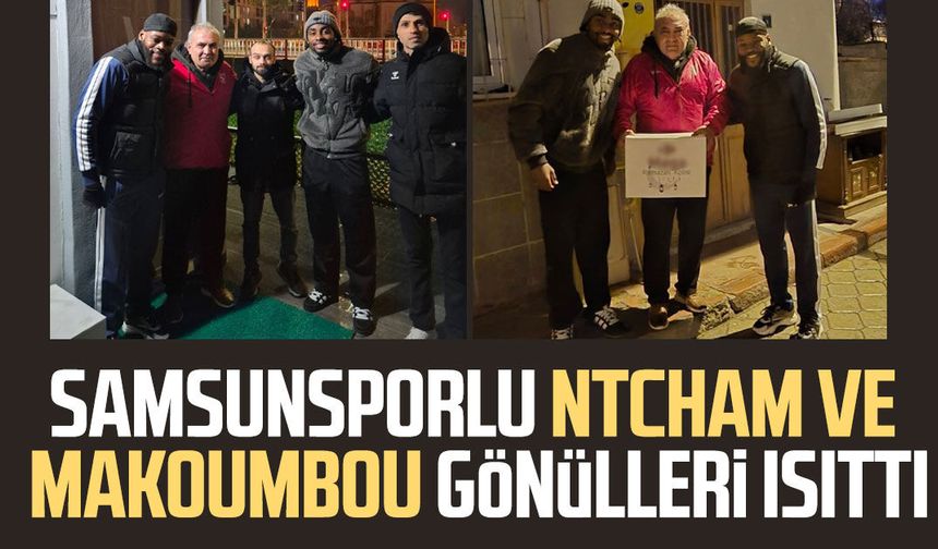 Samsunsporlu Ntcham ve Makoumbou gönülleri ısıttı