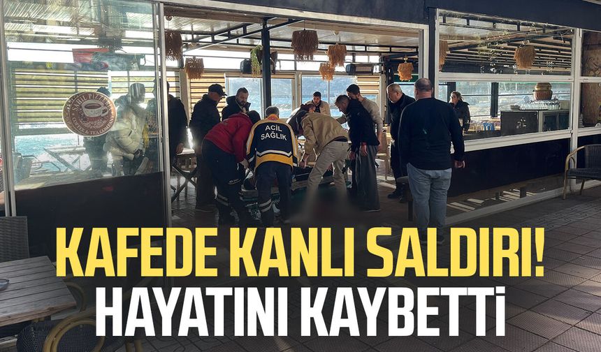 Sinop'ta kafede silahlı saldırı: İlker Kepe hayatını kaybetti