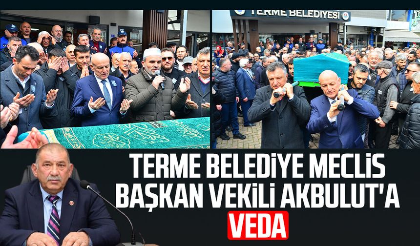 Terme Belediye Meclis Başkan Vekili Kemal Akbulut'a veda