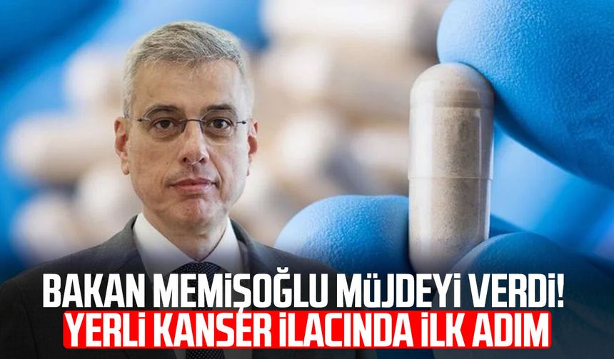 Bakan Memişoğlu müjdeyi verdi! Yerli kanser ilacında ilk adım
