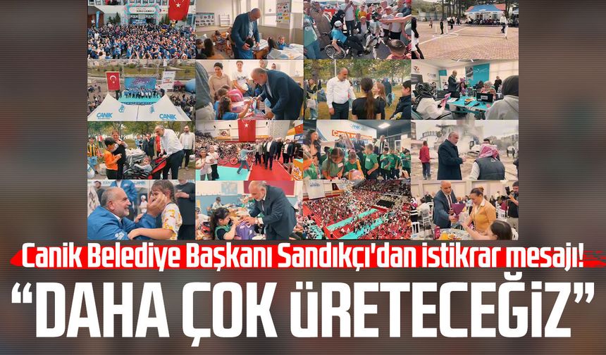 Canik Belediye Başkanı İbrahim Sandıkçı'dan istikrar mesajı!