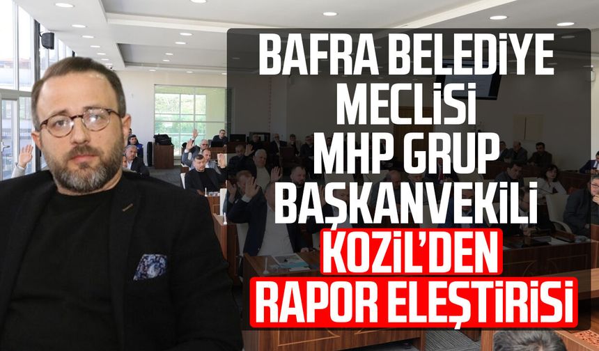 MHP'li Hamdi Kozil'den rapor eleştirisi: "Sıfır hata olağan değil"
