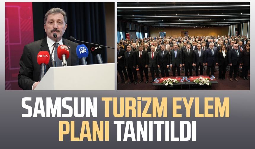 Samsun Turizm Eylem Planı tanıtıldı