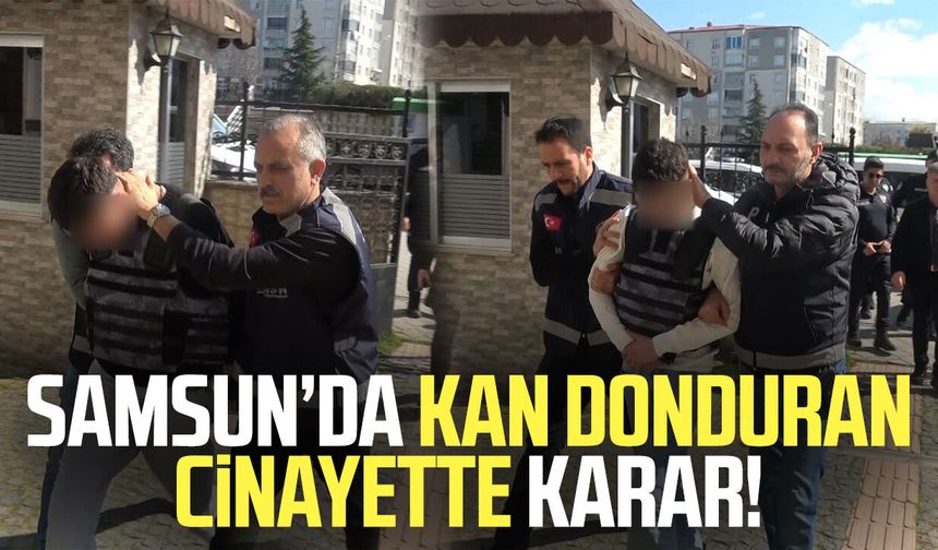 Samsun'da Abdul Baki Özdemir cinayetinde karar!