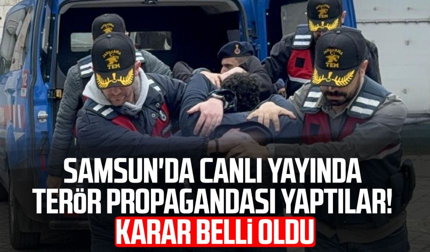 Samsun'da canlı yayında terör propagandası yapan inşaat işçilerine adli kontrol