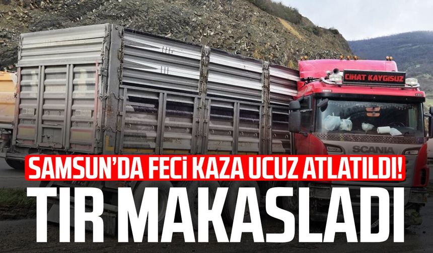 Samsun'da kaygan yol faciaya yol açıyordu! Tır makasladı