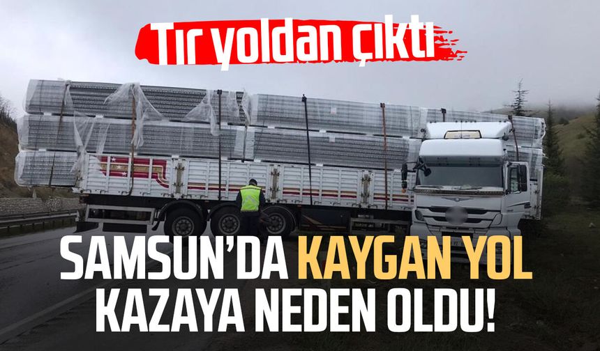 Samsun’da kaygan yol kazaya neden oldu!