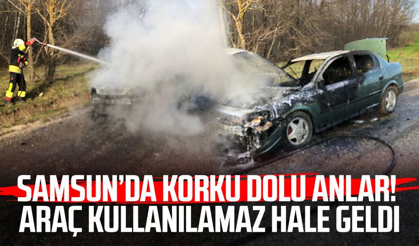 Samsun'da korku dolu anlar! Araç kullanılamaz hale geldi